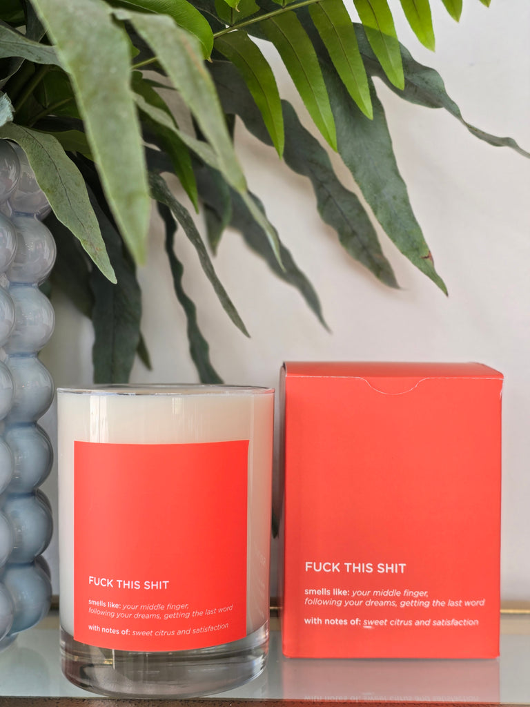 Fuck This Shit Candle